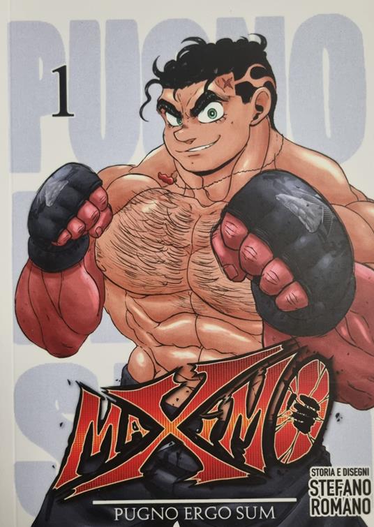 MAXIMO. pugno ergo sum. Vol. 1 - Stefano Romano - copertina