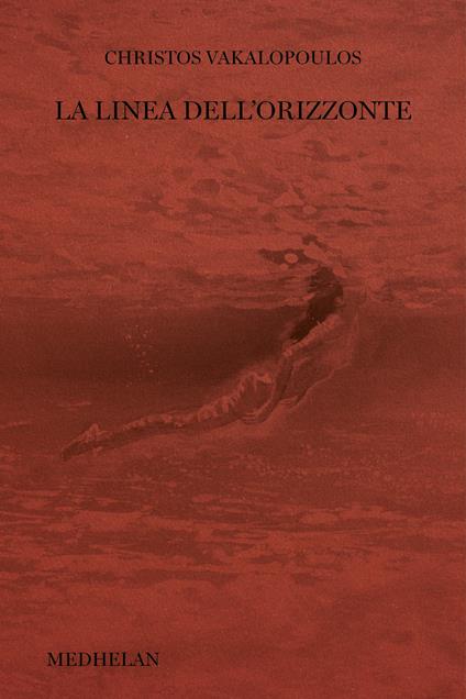 La linea dell'orizzonte - Christos Vakalopoulos - copertina