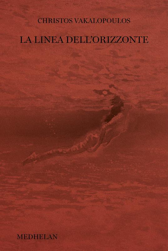 La linea dell'orizzonte - Christos Vakalopoulos - copertina