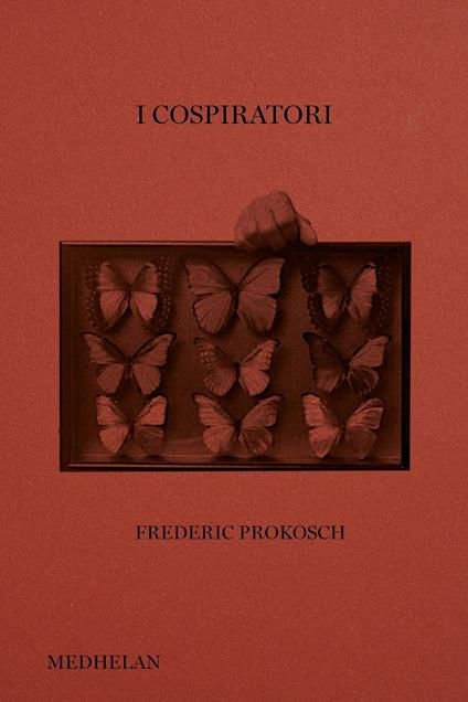 I cospiratori - Frederic Prokosch - copertina