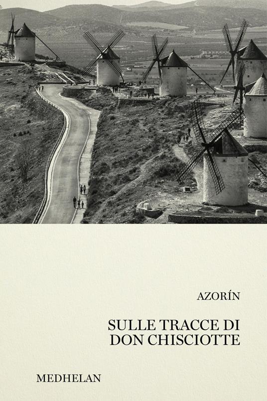 Sulle tracce di don Chisciotte - Antonio Azorín - copertina