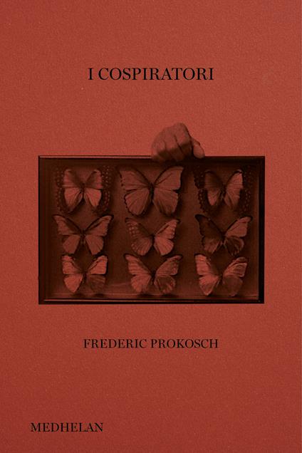 I cospiratori - Frederic Prokosch,Antonio Armano - ebook