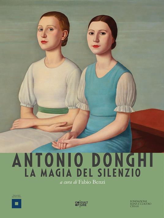 Antonio Donghi. La magia del silenzio - copertina