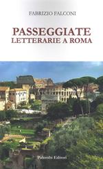 Passeggiate letterarie a Roma