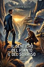Il sentiero del pianto e del sorriso