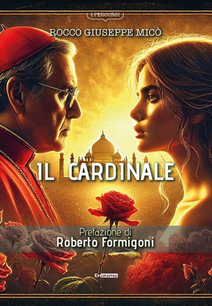 Il cardinale - Giuseppe Rocco Micò - copertina