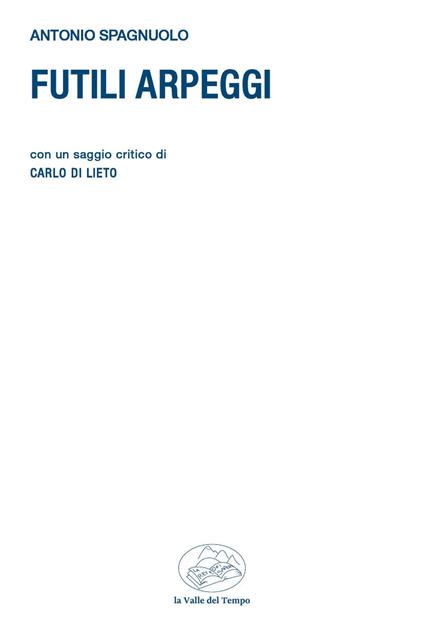 Futili arpeggi - Antonio Spagnuolo - copertina