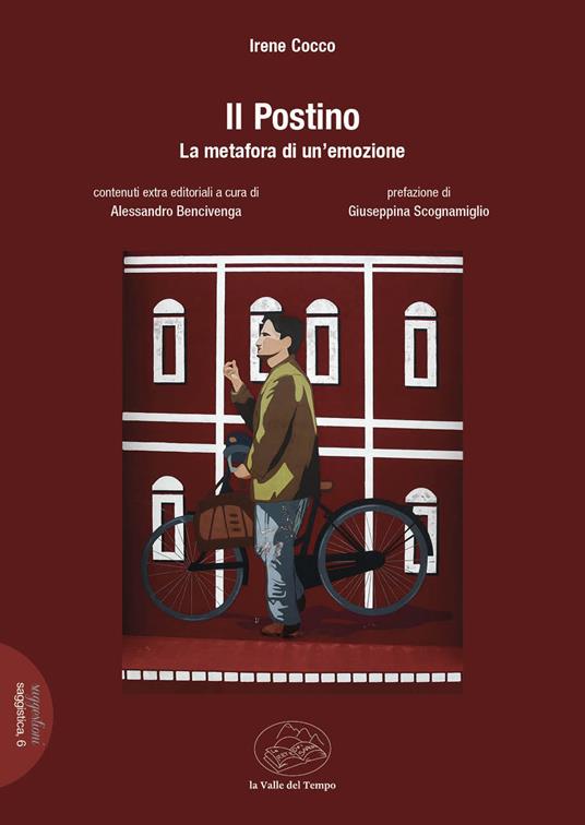 Il Postino. La metafora di un'emozione - Irene Cocco - copertina