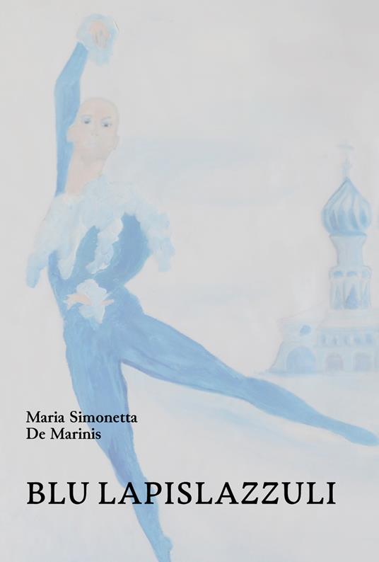 Blu lapislazzuli - Maria Simonetta De Marinis - copertina