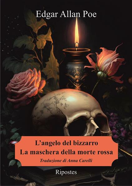 L'angelo del bizzarro-La maschera della Morte Rossa - Edgar Allan Poe - copertina