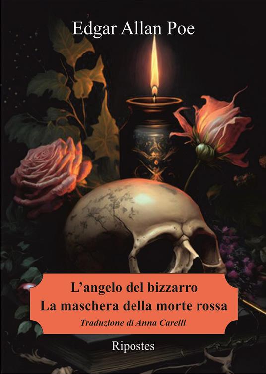 L'angelo del bizzarro-La maschera della Morte Rossa - Edgar Allan Poe - copertina