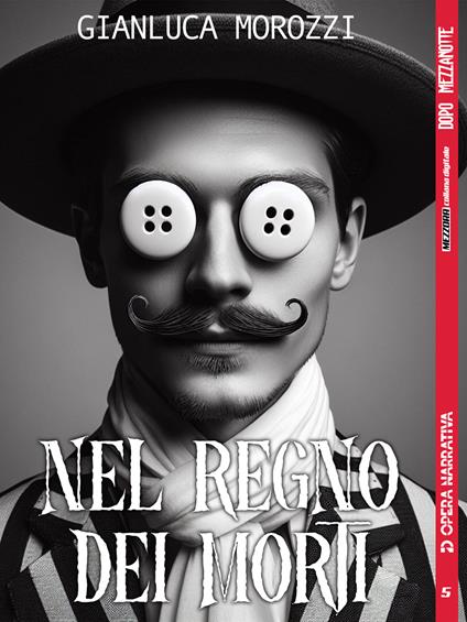 Nel Regno dei Morti - Gianluca Morozzi,William Bavone - ebook