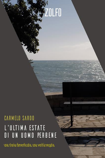 L'ultima estate di un uomo perbene - Carmelo Sardo - copertina
