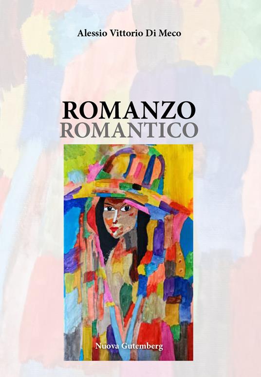 Romanzo romantico - Alessio Ittorio Di Meco - copertina