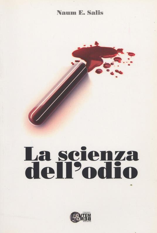 La scienza dell'odio - E. Naum Salis - copertina