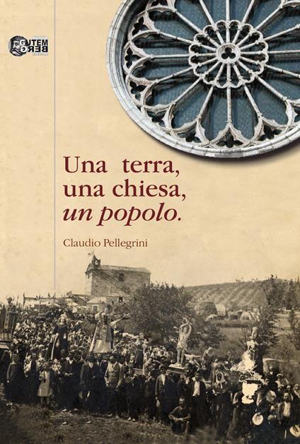 Una terra, una chiesa, un popolo - Claudio Pellegrini - copertina