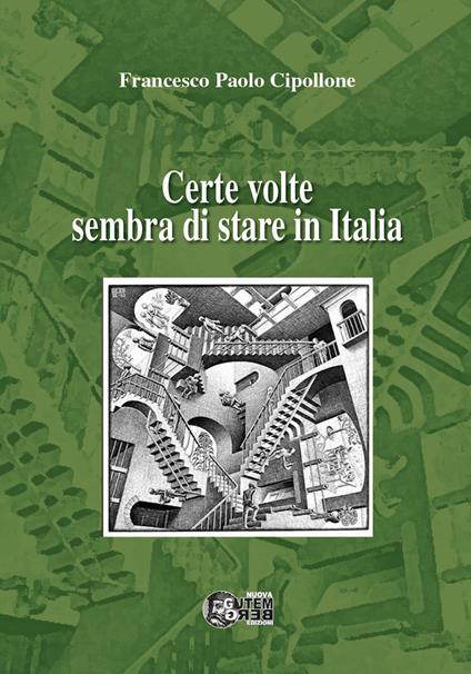 Certe volte sembra di stare in Italia - Francesco Paolo Cipollone - copertina