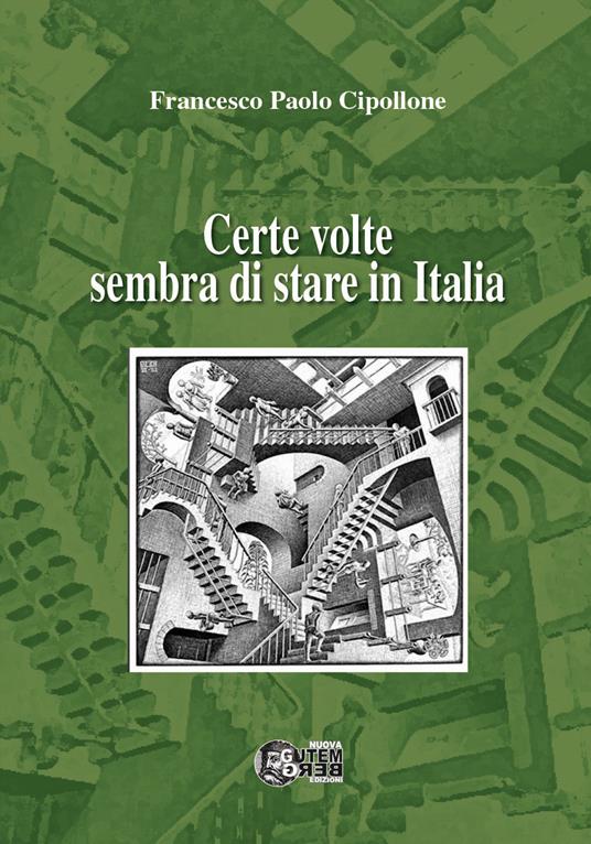 Certe volte sembra di stare in Italia - Francesco Paolo Cipollone - copertina