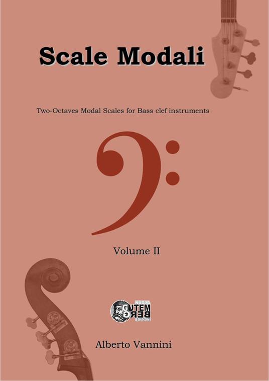 Scale modali. Two-octaves modal scales for bass clef instruments. Ediz. per la scuola. Vol. 2 - Alberto Vannini - copertina