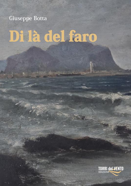 Di là del faro - Giuseppe Botta - copertina