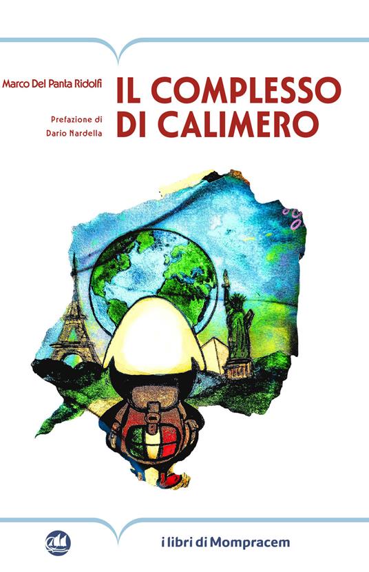 Il complesso di Calimero - Marco Del Panta Ridolfi - copertina