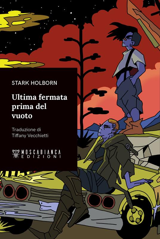 Ultima fermata prima del vuoto - Stark Holborn - copertina