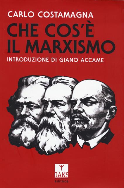 Che cos'è il marxismo - Carlo Costamagna - copertina