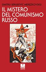 Il mistero del comunismo russo