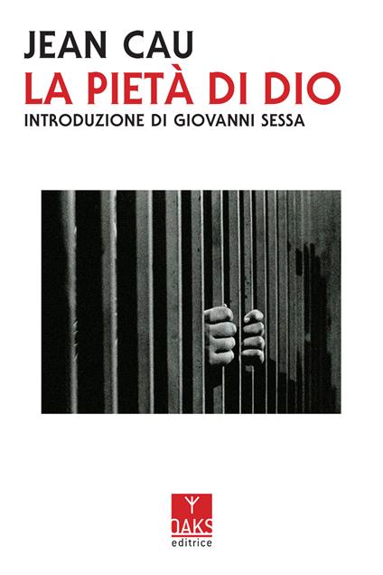 La pietà di Dio - Jean Cau - copertina