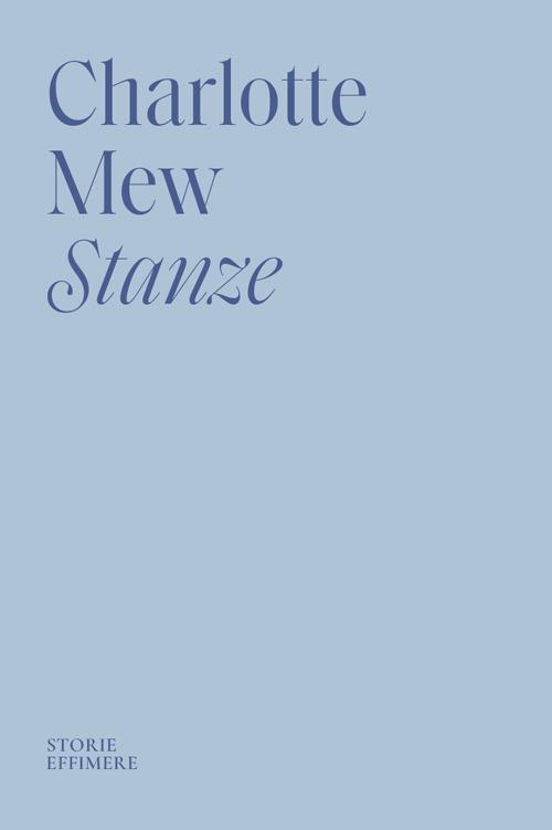 Stanze - Charlotte Mew - copertina