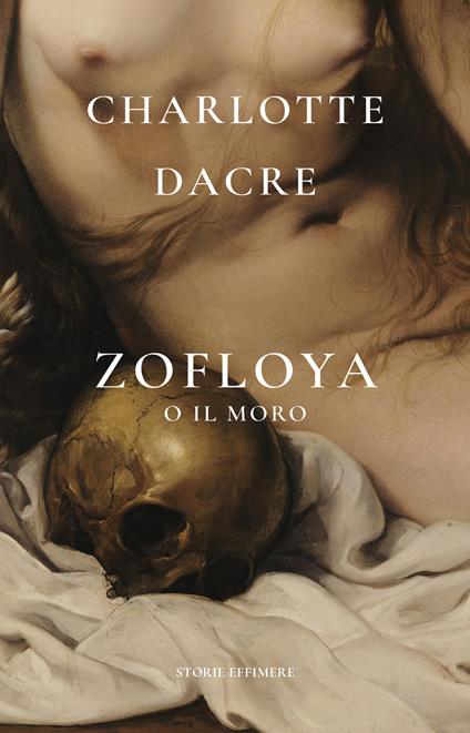 Zofloya. O il Moro - Charlotte Dacre - copertina