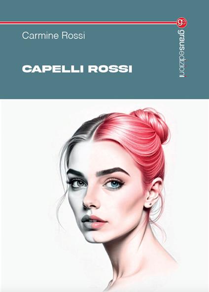 Capelli rossi - Carmine Rossi - copertina