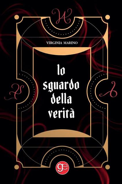 Lo sguardo della verità - Virginia Marino - copertina