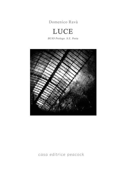LUCE. BUIO prologo S.E. Porta - Ravà Domenico - copertina