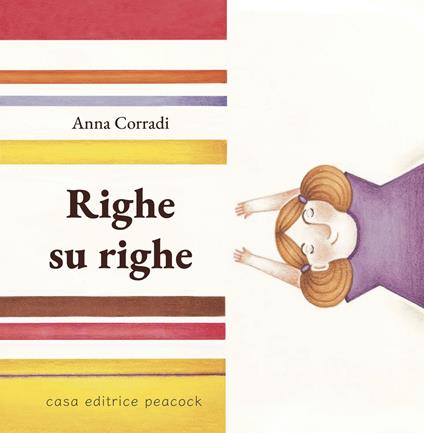 Righe su righe. Ediz. a colori - Anna Corradi - copertina