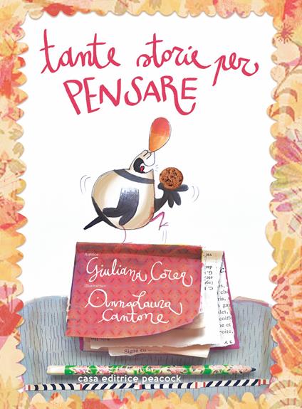 Tante storie per pensare. Ediz. illustrata - Giuliana Corea,Dacia Maraini - copertina