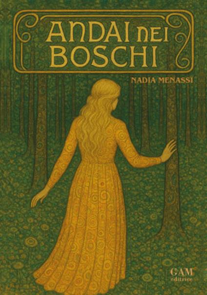 Andai nei boschi - Nadia Menassi - copertina