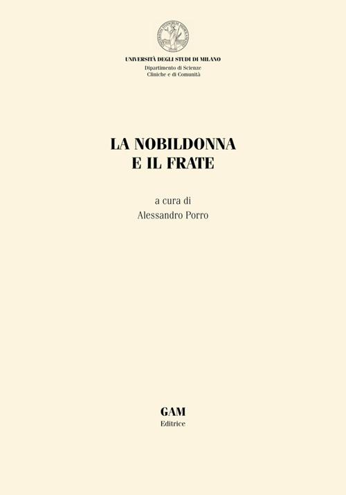 La nobildonna e il frate - Alessandro Porro - ebook