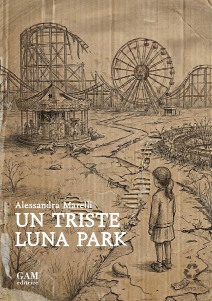 Un triste luna park - Alessandra Marelli - ebook