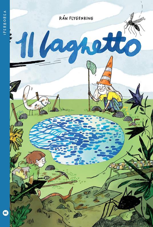 Il laghetto. Ediz. a colori - Ran Flygenring - copertina