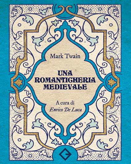 Una romanticheria medievale - Mark Twain - copertina