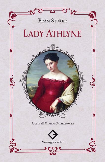 Lady Athlyne. Ediz. integrale, annotata e illustrata - Bram Stoker - copertina