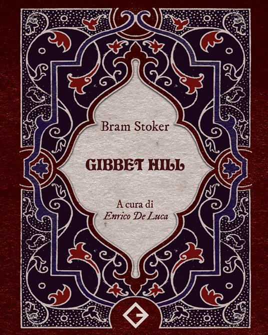 Gibbet Hill - Bram Stoker - copertina