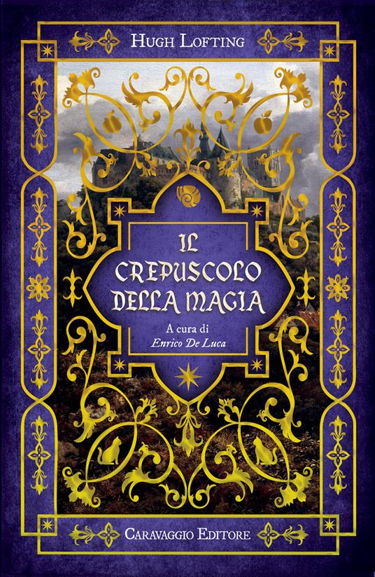 Il crepuscolo della magia - Hugh Lofting - copertina