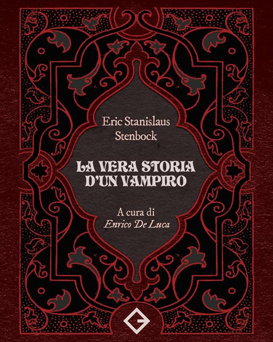La vera storia d'un vampiro - Eric Stanislaus Stenbock - copertina