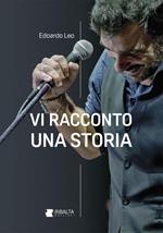 Vi racconto una storia. Ediz. a colori