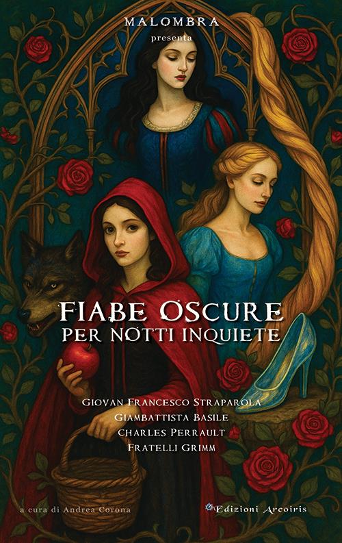 Fiabe oscure per notti inquiete - Giovan Francesco Straparola,Giambattista Basile,Charles Perrault - copertina