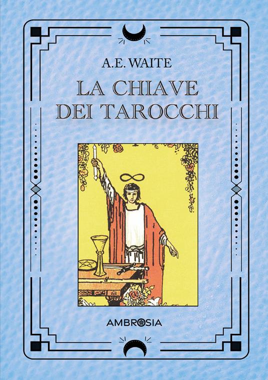 La chiave dei tarocchi - A. Edward Waite - copertina