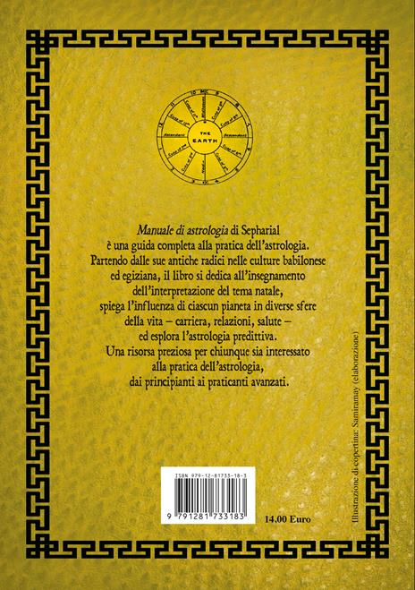 Manuale di astrologia. Un trattato sul linguaggio dei cieli, sulla misura del tempo e sull'astrologia - Sepharial - 2