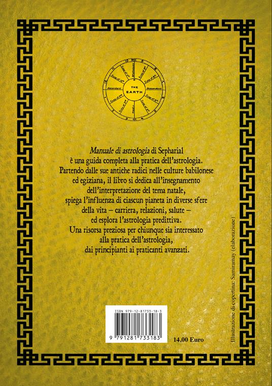 Manuale di astrologia. Un trattato sul linguaggio dei cieli, sulla misura del tempo e sull'astrologia - Sepharial - 2